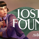 Lost & Found: A This Bed We Made Story Teaser
