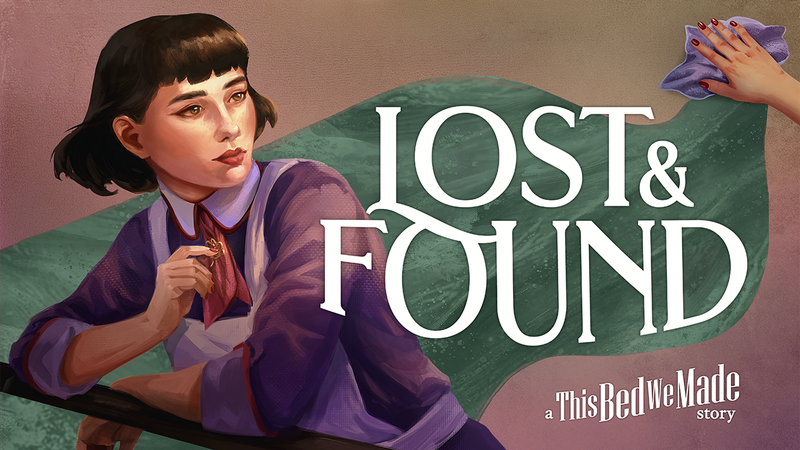 Lost & Found: A This Bed We Made Story Test